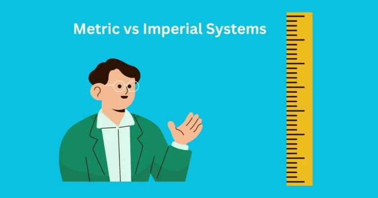 A Simple Guide to Understanding the Metric And Imperial Systems