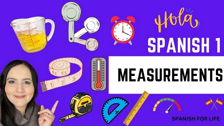 Measurement in Spanish Explained Clearly