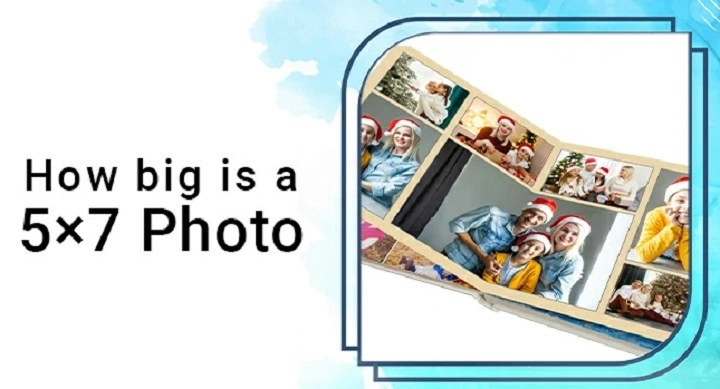 how big is a 5x7 picture 1