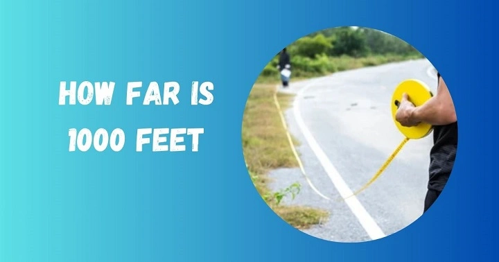 how far is 1000 feet