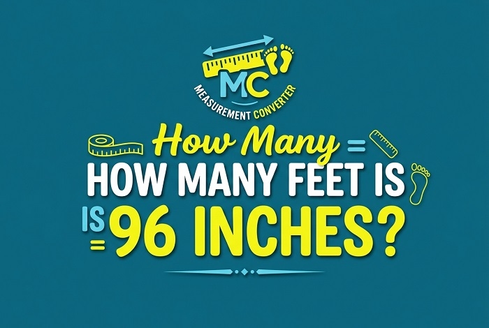 How Many Feet Is 96 Inches
