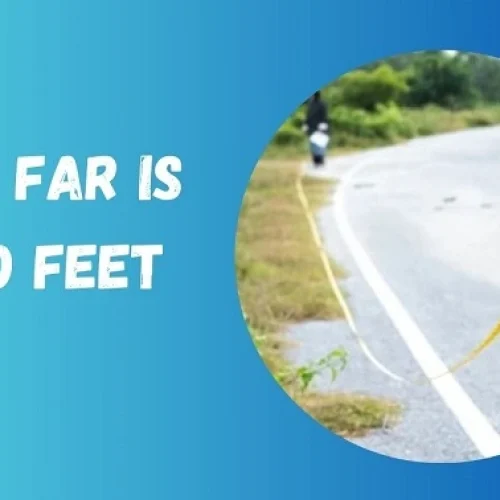 How Far Is 1000 Feet? Let’s Make It Simple!